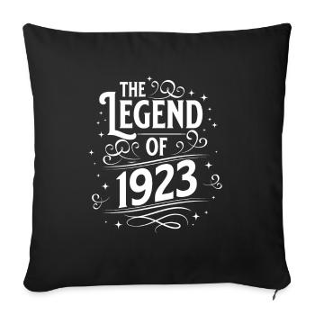 The legend of 1923 birthday - Sofa pillowcase 17,3'' x 17,3'' (45 x 45 cm) - black - Front