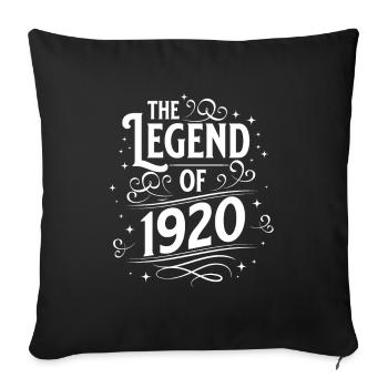Die Legende von 1920 Geburtstag - Sofakissenbezug 45 x 45 cm - Schwarz - Vorne