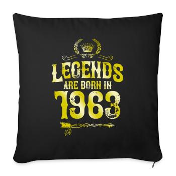 1963 legends born in - Sofa pillowcase 17,3'' x 17,3'' (45 x 45 cm) - black - Front