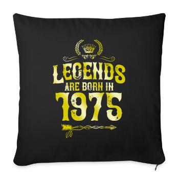 1975 legends born in - Sofa pillowcase 17,3'' x 17,3'' (45 x 45 cm) - black - Front