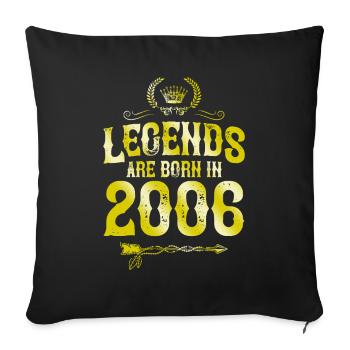 2006 legends born in - Sofa pillowcase 17,3'' x 17,3'' (45 x 45 cm) - black - Front