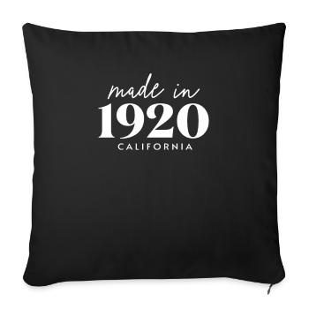 Made 1920 in Geburtstag in California - Sofakissenbezug 45 x 45 cm - Schwarz - Vorne