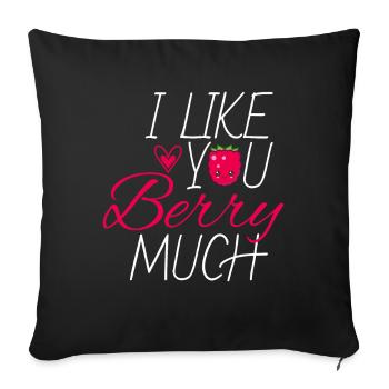 I Like You Much Fruit Raspberry - Sofa pillowcase 17,3'' x 17,3'' (45 x 45 cm) - black - Front