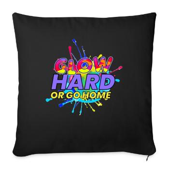 Glow Hard Or Go Home EDM Music Festival - Sofa pillowcase 17,3'' x 17,3'' (45 x 45 cm) - black - Front