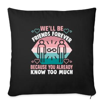 Cadeau d’amitié pour bon ami - Housse de coussin décorative 45 x 45 cm - noir - Devant