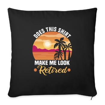 Retirement Gift idea Pension Work colleague - Sofa pillowcase 17,3'' x 17,3'' (45 x 45 cm) - black - Front