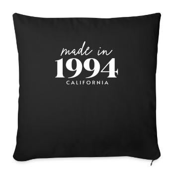 Made 1994 in Birthday in California - Sofa pillowcase 17,3'' x 17,3'' (45 x 45 cm) - black - Front