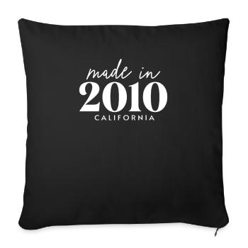 Made 2010 in Birthday in California - Sofa pillowcase 17,3'' x 17,3'' (45 x 45 cm) - black - Front