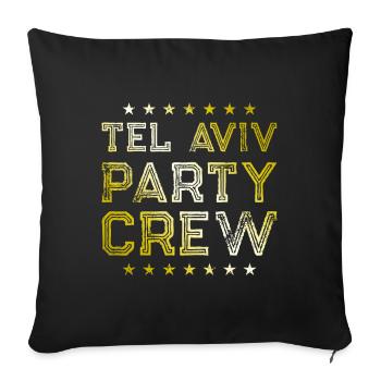 Tel Aviv Party Crew - Sofa pillowcase 17,3'' x 17,3'' (45 x 45 cm) - black - Front