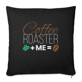 Coffee Roaster Kaffee Rösten - Sofakissenbezug 45 x 45 cm - Schwarz - Vorne