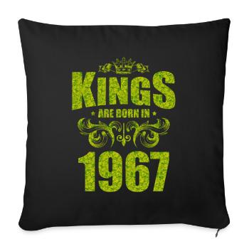 kings are born 1967 - Sofa pillowcase 17,3'' x 17,3'' (45 x 45 cm) - black - Front