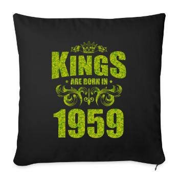 kings are born 1959 - Sofa pillowcase 17,3'' x 17,3'' (45 x 45 cm) - black - Front
