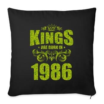kings are born 1986 - Sofa pillowcase 17,3'' x 17,3'' (45 x 45 cm) - black - Front