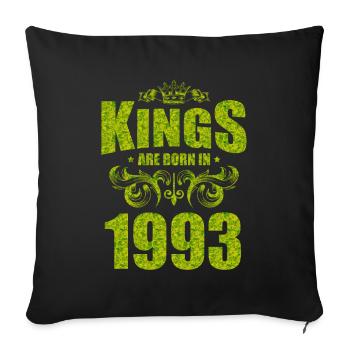 kings are born 1993 - Sofa pillowcase 17,3'' x 17,3'' (45 x 45 cm) - black - Front