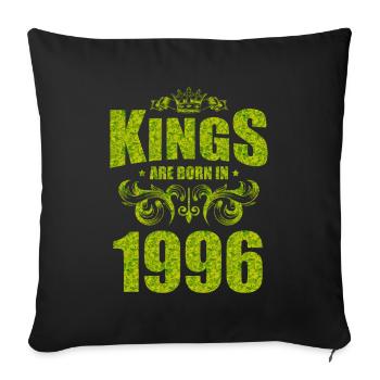 kings are born 1996 - Sofa pillowcase 17,3'' x 17,3'' (45 x 45 cm) - black - Front