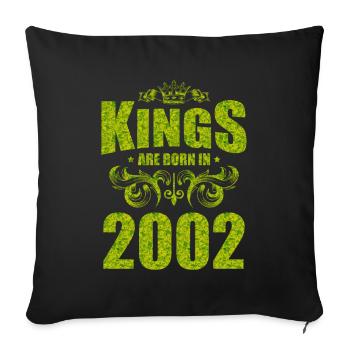 kings are born 2002 - Sofa pillowcase 17,3'' x 17,3'' (45 x 45 cm) - black - Front