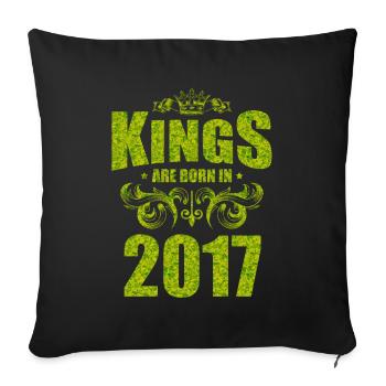 kings are born 2017 - Sofa pillowcase 17,3'' x 17,3'' (45 x 45 cm) - black - Front