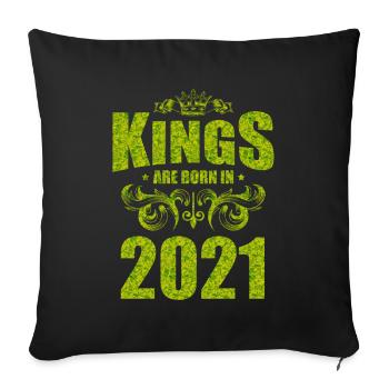kings are born 2021 - Sofa pillowcase 17,3'' x 17,3'' (45 x 45 cm) - black - Front