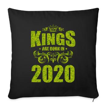 kings are born 2020 - Sofa pillowcase 17,3'' x 17,3'' (45 x 45 cm) - black - Front