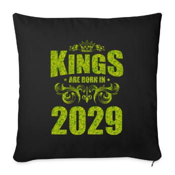 kings are born 2029 - Sofa pillowcase 17,3'' x 17,3'' (45 x 45 cm) - black - Front