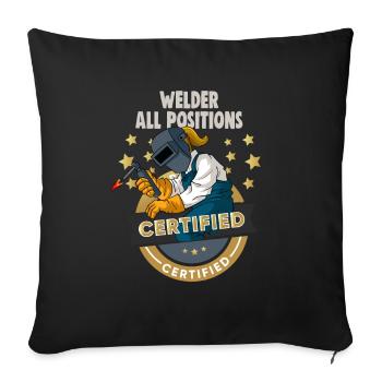Welder slogan design for metal workers - Sofa pillowcase 17,3'' x 17,3'' (45 x 45 cm) - black - Front