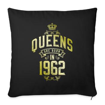 Reines nées en 1962 - Housse de coussin décorative 45 x 45 cm - noir - Devant