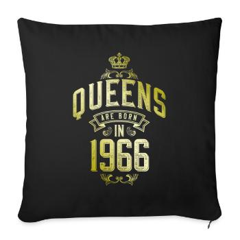 Queens born in 1966 - Sofa pillowcase 17,3'' x 17,3'' (45 x 45 cm) - black - Front