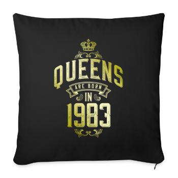 Queens born in 1983 - Sofa pillowcase 17,3'' x 17,3'' (45 x 45 cm) - black - Front