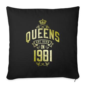 Queens nés en 1981 - Housse de coussin décorative 45 x 45 cm - noir - Devant