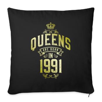 Queens born in 1991 - Sofa pillowcase 17,3'' x 17,3'' (45 x 45 cm) - black - Front