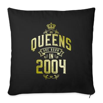 Queens born in 2004 - Sofakissenbezug 45 x 45 cm - Schwarz - Vorne