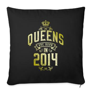 Queens born in 2014 - Sofa pillowcase 17,3'' x 17,3'' (45 x 45 cm) - black - Front