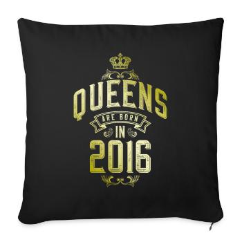 Queens born in 2016 - Sofa pillowcase 17,3'' x 17,3'' (45 x 45 cm) - black - Front