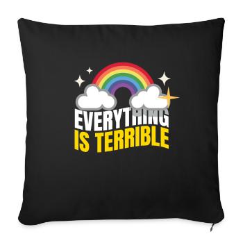 Everything Is Terrible Pessimism - Sofa pillowcase 17,3'' x 17,3'' (45 x 45 cm) - black - Front