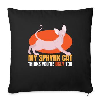 Thinks Youre Ugly Too Sphynx Cat - Sofa pillowcase 17,3'' x 17,3'' (45 x 45 cm) - black - Front