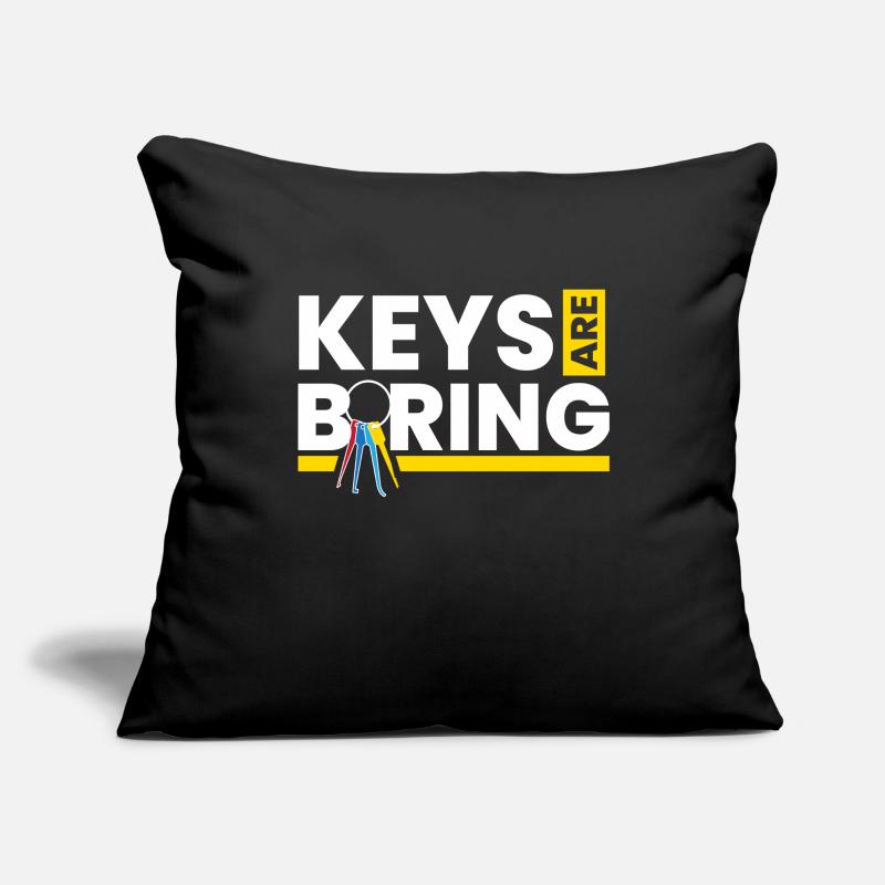 Keys Are Boring Lockpicking Lockpicker Sofakissenbezug 45 x 45 cm
