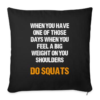 Poids Épaule Squats Fun Fitness Motivation - Housse de coussin décorative 45 x 45 cm - noir - Devant