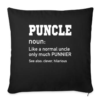 Puncle Oncle Normal Beaucoup Punnier Drôle Oncle - Housse de coussin décorative 45 x 45 cm - noir - Devant