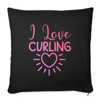 I love curling - Sofa pillowcase 17,3'' x 17,3'' (45 x 45 cm) - black - Front