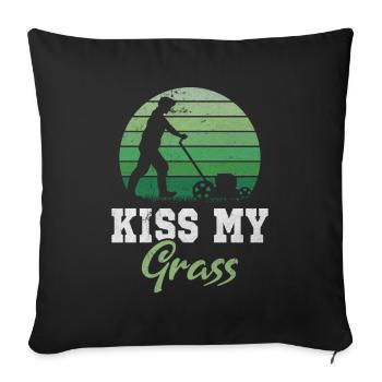 Kiss My Grass Lawn Mower Lawn Care Pun - Sofa pillowcase 17,3'' x 17,3'' (45 x 45 cm) - black - Front