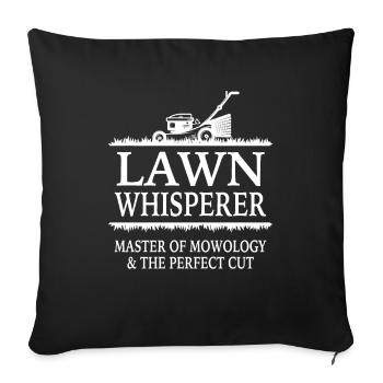 Lawn Whisperer Lawn Mower Mowing Hobby Gardener - Sofa pillowcase 17,3'' x 17,3'' (45 x 45 cm) - black - Front