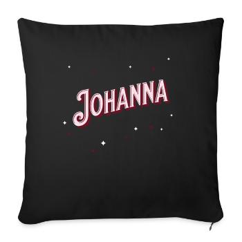 Johanna name personalized - Sofa pillowcase 17,3'' x 17,3'' (45 x 45 cm) - black - Front
