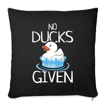 No Ducks Given Rubber Ducks Squeaky Duck Gift - Sofa pillowcase 17,3'' x 17,3'' (45 x 45 cm) - black - Front