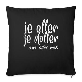 Le dicton de retraité oller je doller pour grand-mère et grand-père - Housse de coussin décorative 45 x 45 cm - noir - Devant