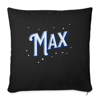Max names personalized - Sofa pillowcase 17,3'' x 17,3'' (45 x 45 cm) - black - Front