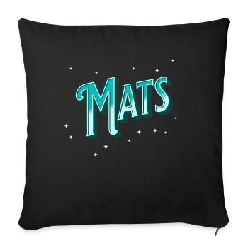 Mats Namen personalisiert - Sofakissenbezug 45 x 45 cm - Schwarz - Vorne