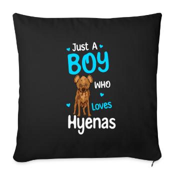 Just a boy who loves hyenas - Sofa pillowcase 17,3'' x 17,3'' (45 x 45 cm) - black - Front