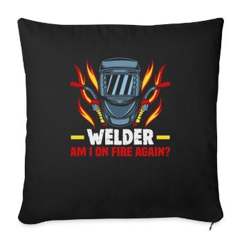 Welder slogan design for metal workers - Sofa pillowcase 17,3'' x 17,3'' (45 x 45 cm) - black - Front