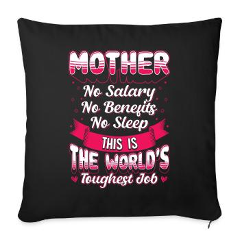 Mère Le travail le plus difficile dans le monde Fête des mères - Housse de coussin décorative 45 x 45 cm - noir - Devant