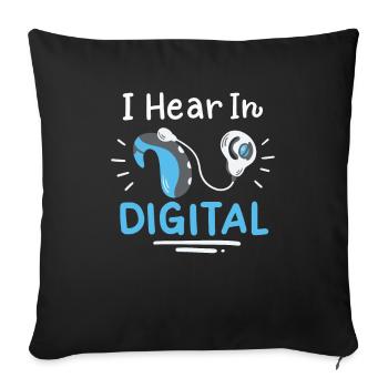 I Hear in Digital Deaf Awareness - Sofa pillowcase 17,3'' x 17,3'' (45 x 45 cm) - black - Front